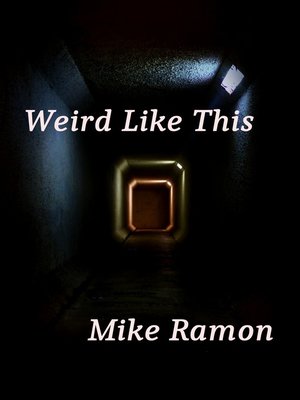 cover image of Weird Like This